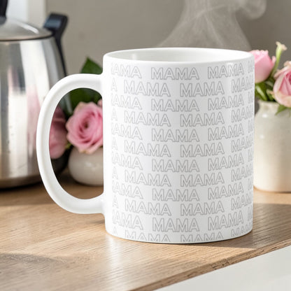 Mama Coffee Mug - Perfect Gift Idea